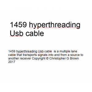 1459 hyper threading usb cable  is a multiple lane…