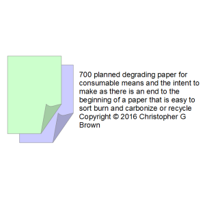 700 planned degrading paper for consumable means a…